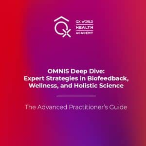 QX World Health Academy OMNIS Deep Dive promotional graphic